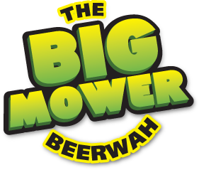 THE BIG MOWER BEERWAH