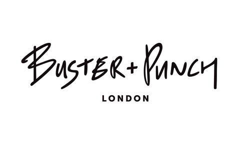 Buster + Punch London
